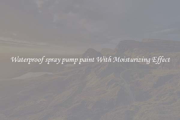 Waterproof spray pump paint With Moisturizing Effect