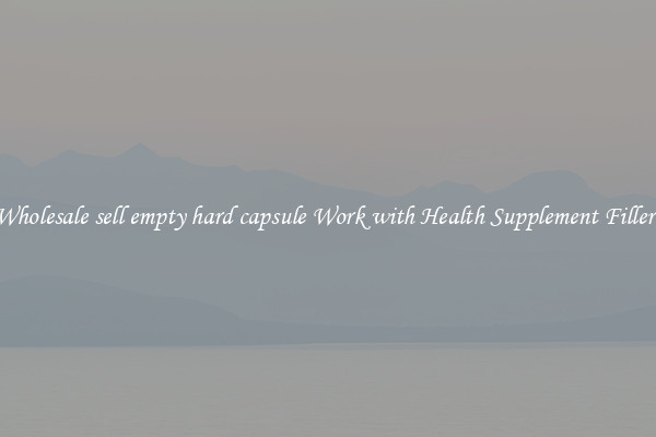 Wholesale sell empty hard capsule Work with Health Supplement Fillers